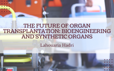 The Future of Organ Transplantation: Bioengineering and Synthetic Organs